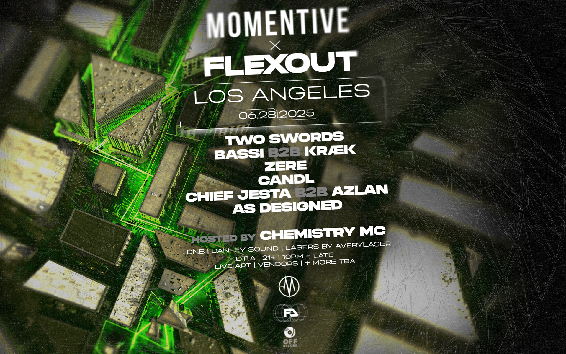MOMENTIVE x Flexout - Los Angeles DnB - June 28th