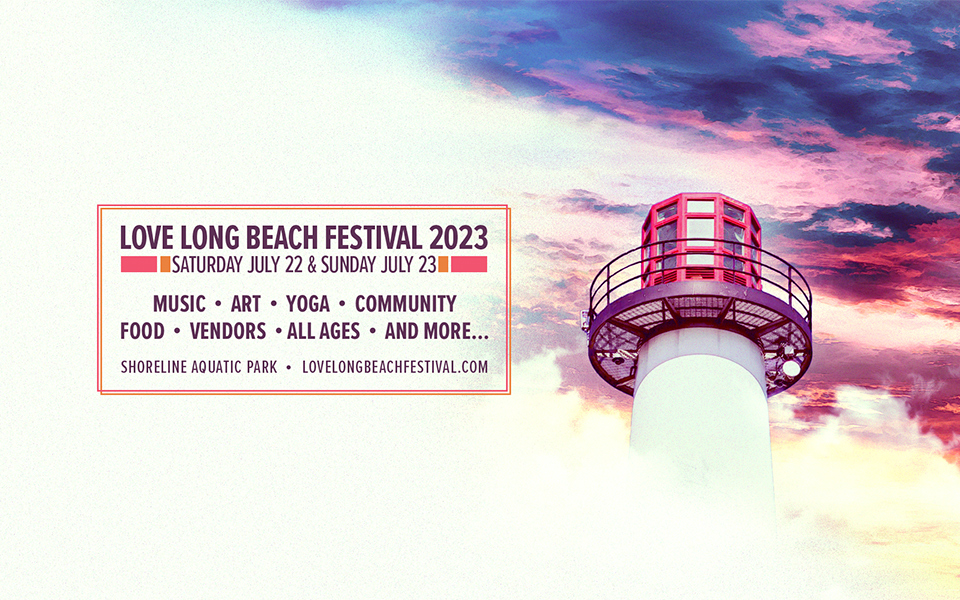 Love Long Beach Festival 2025 TicketPro